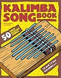 Kalimba Songbook: 50 Easy Classic Songs