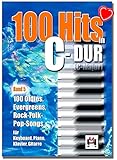 100 Hits in C-Dur Band 5-100 Oldies, Evegreens, Rock-Folck-Pop-Songs für Keyboard, Piano, Klavier, Gitarre - Songbook mit bunter herzförmiger Notenklammer